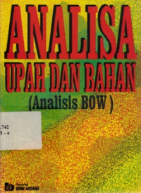 Image of Analisa Upah dan Bahan (Analisis BOW)