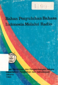 Bahan Penyuluhan Bahasa Indonesia Melalui Radio