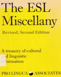 The ESL Miscellany: a Treasury of Cultural and Linguistic Information