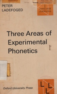 Three Areas Of Experimental Phonetics