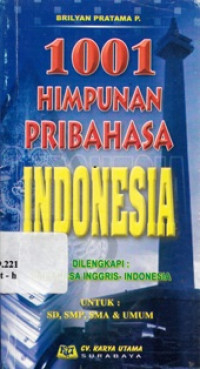 1001 Himpunan Pribahasa Indonesia