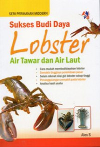 Sukses Budi Daya Lobster Air Tawar Dan Air Laut