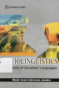 Sociolinguistic: The Study of Societies Languages