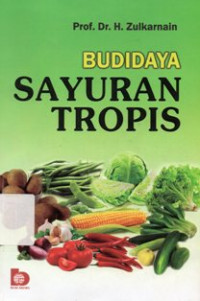 Budidaya Sayuran Tropis