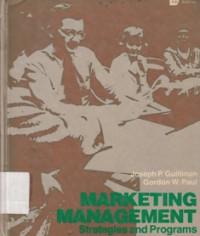 Marketing Management : Strategis And Programs