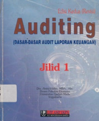 Auditing (Dasar-Dasar Audit Laporan Keuangan) Jilid 1