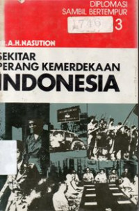 Sekitar Perang Kemerdekaan Indonesia 3