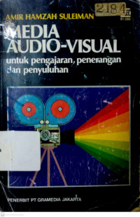 Image of Media Audio - Visual untuk Pengajaranm Penerangan dan Penyuluhan