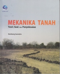 Image of Mekanika Tanah : Teori , Soal, dan Penyelesaian