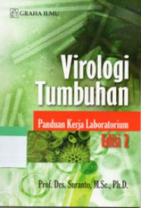 Virologi Tumbuhan : Panduan Kerja Laboratorium