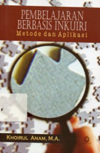Image of Pembelajaran Berbasis Inkuiri Metode dan Aplikasi