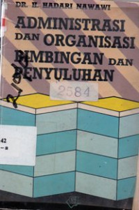 Image of Administrasi Dan Organisasi Bimbingan Dan Penyuluhan