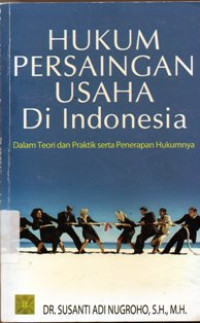 Image of Hukum Persaingan Usaha Di Indonesia
