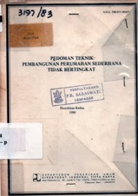 Pedoman Teknik Pembangunan Perumahan Sederhana Tidak Bertingkat