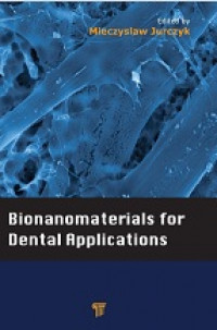 Image of BionanomateriaIs for Dental Applications