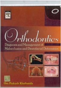 Image of Orthodontics : Diagnosis And Management Of Malocclusion And Dentofacial Deformities