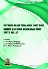 Image of Potensi Daun Tanaman Obat Bali Untuk Gizi dan Kesehatan Gigi Serta Mulut