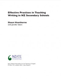 Effective Practices In Teaching Writing In NZ Secondary Schools