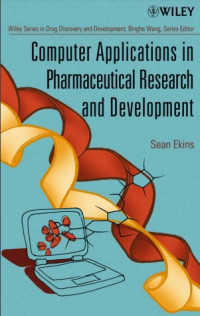 COMPUTER APPLICATIONS IN PHARMACEUTICAL RESEARCH AND DEVELOPMENT