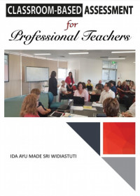 Image of Classroom-Based Assessment for Profesional Teachers