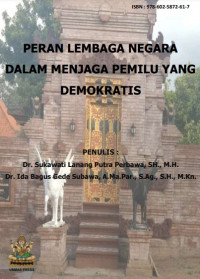 Image of Peran Lembaga Negara Dalam Menjaga Pemillu yang Demokratis
