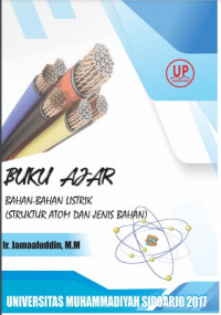 Image of Buku Ajar Bahan-Bahan Listrik (Struktur Atom dan Jenis Bahan)