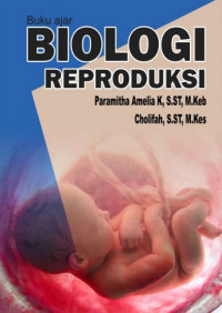 Image of Buku Ajar Biologi Reproduksi