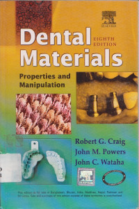 Dental Materials Properties & Manipulation