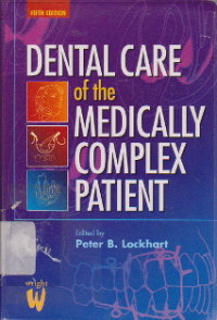 Image of Dental Care of the Medically Complex Patient