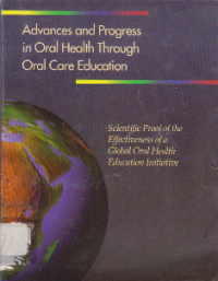 Advances and Progress in Oral Health Through Oral care Education