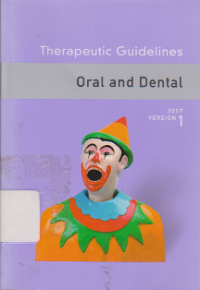 Therapeutic Guidelines: Oral and Dental