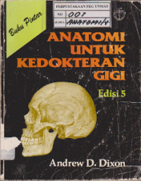 Buku pintar Anatomi untuk Kedokteran Gigi