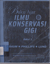 Image of Buku Ajar Ilmu  Konservasi  Gigi