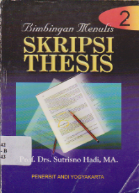 Image of BIMBINGAN MENULIS SKRIPSI THESIS JILID 2