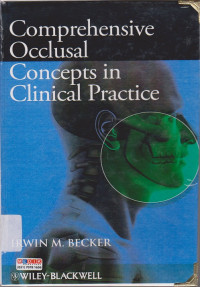 COMPREHENSIVE OCCLUSAL CONCEPTS IN CLINICAL PRACTICE