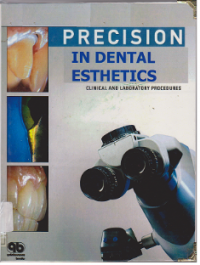 PRECISION IN DENTAL ESTHETICS