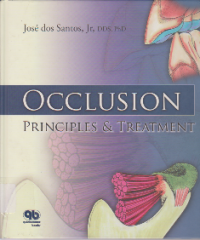 OCCLUSION PRINCIPLES & TREATMENT