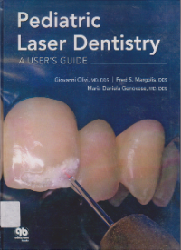 PEDIATRIC LASER DENTISTRY A USER'S GUIDE