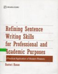 Refining Sentence Writing Skills for Professional and Academic Purposes: A Practical Application of Modern Rhetoric