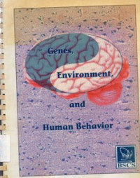 Genes, Environment, And Human Behavior