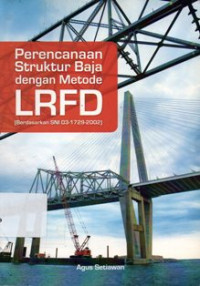 Image of Perencanaan struktur Baja Dengan Metode LRFD