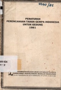 Image of Peraturan Perencanaan Tahan Gempa Indonesia Untuk Gedung 1981