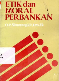 Etik dan Moral Perbankan