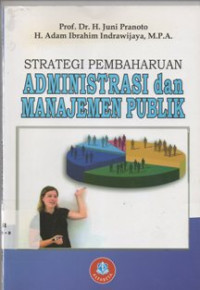 Image of Strategi Pembaharuan Administrasi dan Manajemen Publik