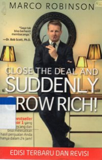 Image of Close The Deal And Suddenly Grow Rich