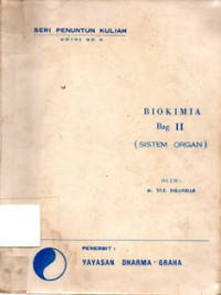 Image of Biokimia Bag II ( Sistem Organ )