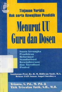 Image of Tinjauan Yuridis Hak Serta Kewajiban Pendidik Menurut UU Guru dan Dosen