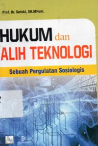 Image of Hukum Dan Alih Teknologi