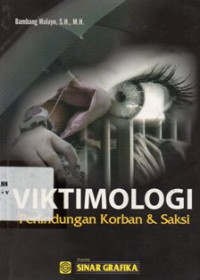 Image of Viktimologi : Perlindungan Korban & Saksi