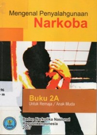 Image of Mengenal Penyalahgunaan Narkoba